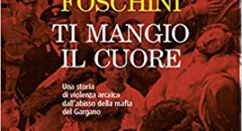 La Mafia garganica. Un’inedita inchiesta sulla quarta mafia di cui si sente poco parlare